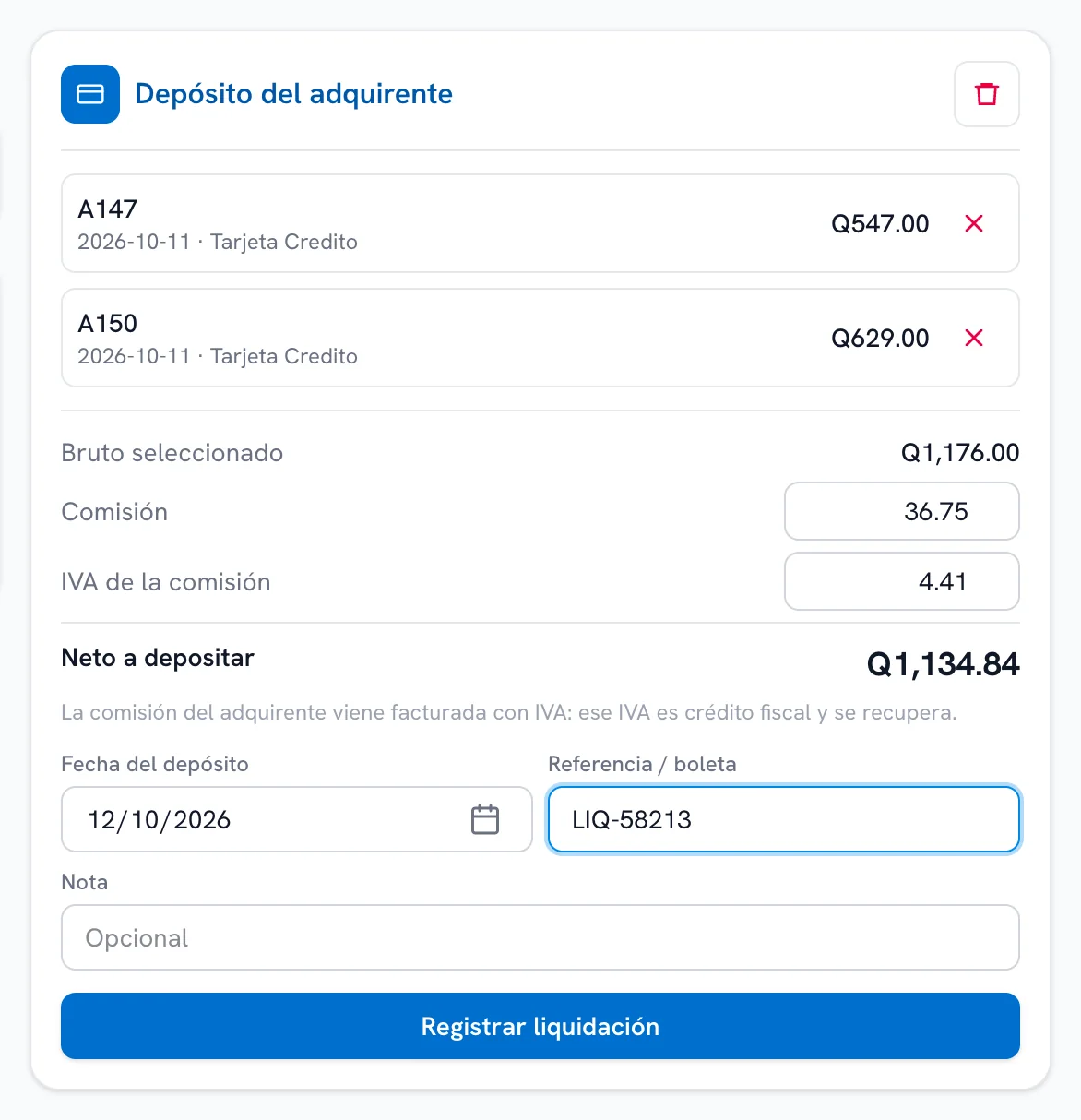 Liquidación de dos cobros con tarjeta por Q1,176.00: comisión de Q36.75 e IVA de la comisión de Q4.41, con Q1,134.84 netos a depositar en el banco.