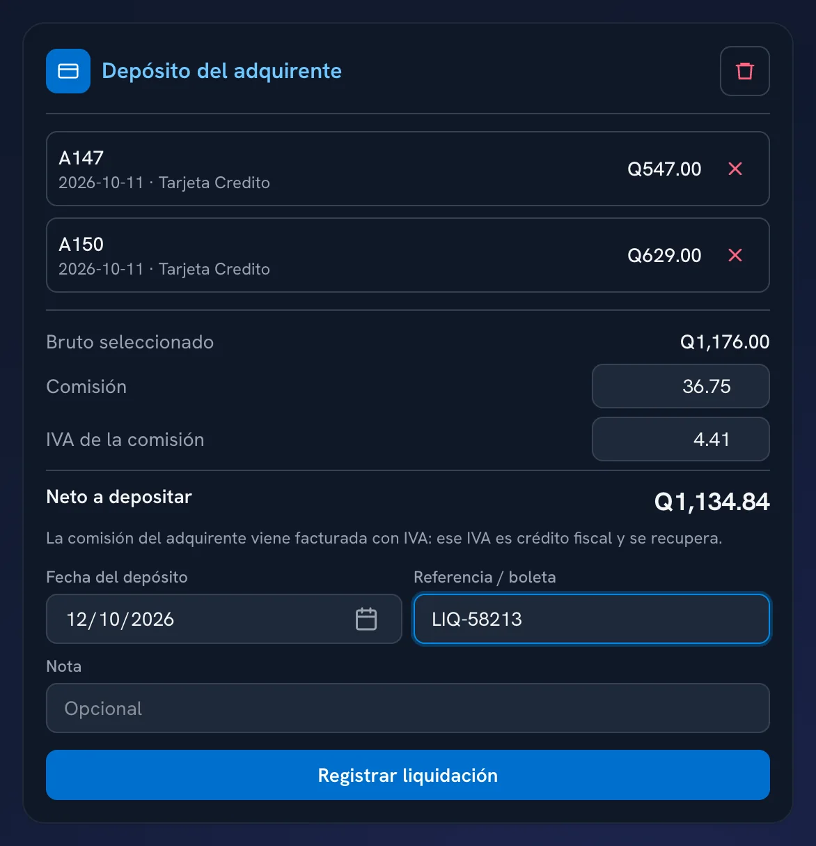 Liquidación de dos cobros con tarjeta por Q1,176.00: comisión de Q36.75 e IVA de la comisión de Q4.41, con Q1,134.84 netos a depositar en el banco.
